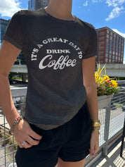 Drink Coffee Short Sleeve Tee