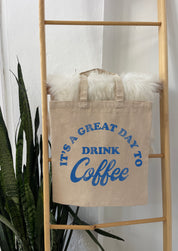Drink Coffee Tote Bag